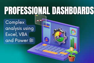 create professional excel dashboards, KPI reports and data analysis