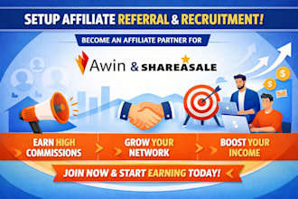 setup affiliate referral affiliate recruitment affiliate for awin, shareasale