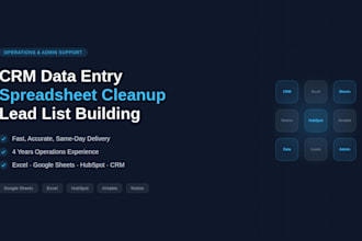 do CRM data entry, spreadsheet cleanup, and list building