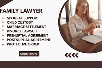 be your family and divorce lawyer