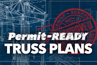 create permit ready roof truss designs with full calculations