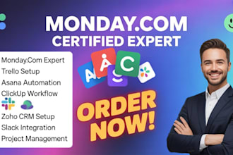 monday project management and crm expert for trello, asana, clickup, zoho, slack