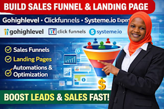 build sales funnel, landing page in gohighlevel, clickfunnels, systeme io expert