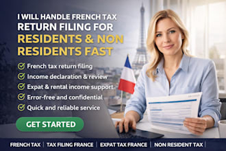 handle french tax return filing for residents and non residents fast
