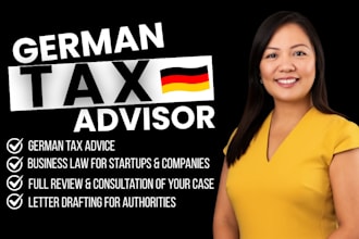 provide general advice on german tax law and business law as steuerberater