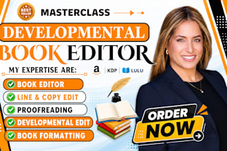 developmental edit proofread format fiction non fiction novel memoir book editor