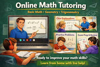 tutor math, geometry, and trigonometry clearly and effectively