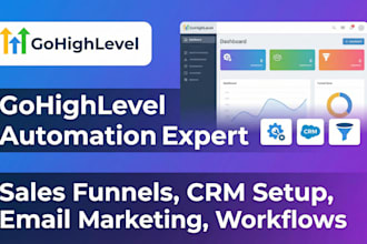 do  gohighlevel dashboard, customization, ghl website, label, CRM with workflow