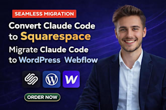 convert claude code site to squarespace migrate claude code to wordpress webflow