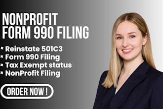 prepare form 990 filing and reinstate 501c3 nonprofit tax exempt status