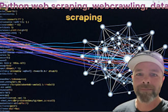 do python web scraping, webcrawling, data scraping