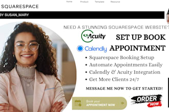 set up squarespace booking and appointment, setup acuity scheduling calendly