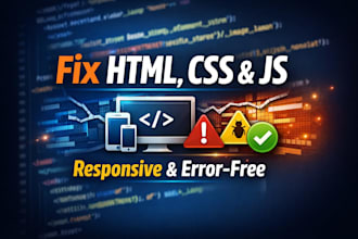 fix HTML CSS, js, responsive errors