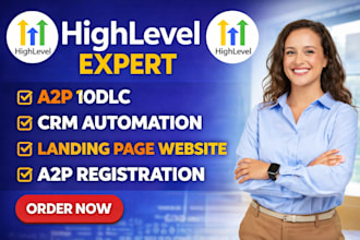 build gohighlevel website landing page sales funnel crm automation a2p 10dlc