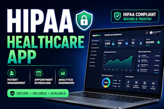 build hipaa compliant healthcare app and medical CRM