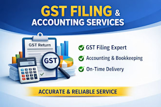 handle your gst filing and accounting work professionally
