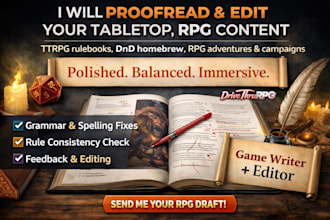 proofread your ttrpg and edit your tabletop, rpg content