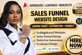 be your go high level website, leadpages, mailerlite, go highlevel funnel expert