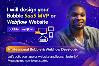 design bubble website bubble mvp saas bubble app developer webflow website