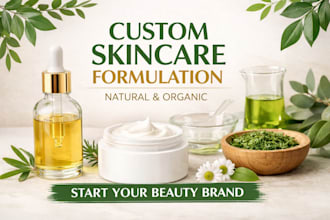 create custom skincare formulation with natural organic ingredients