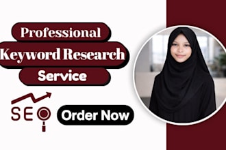 be an expert SEO keyword research and competitive specialist
