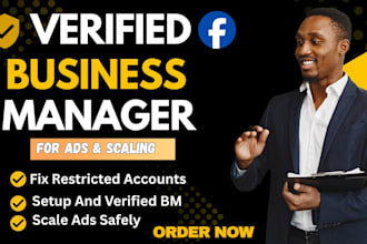 create verified business manager bm for ads and scaling