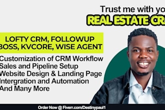 setup lofty CRM website, boldtrail  real estate website, followup boss kvcore