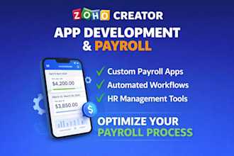 develop zoho creator apps, workflows and automation, zoho payroll, zoho workflow