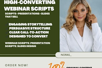 write high converting webinar script, presentation script, presentation slides