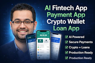 build ai fintech app, payment app, crypto wallet, loan lending platform