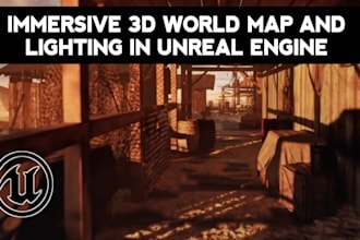 build immersive 3d world map, level design, lighting, terrain in unreal engine