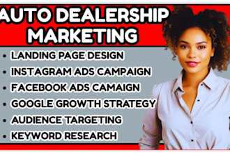 auto dealership marketing auto dealership ads auto dealership leads dealer ads