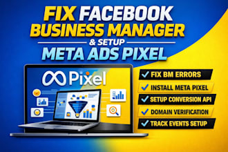 fix facebook business manager, set up fb ads meta ads pixel