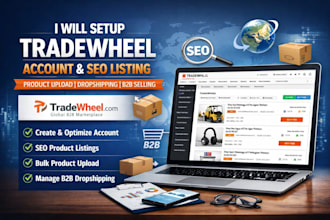 setup tradewheel account seo listing product upload dropshipping b2b selling