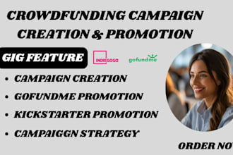 create a high converting crowdfunding campaign video for kickstarter, indiegogo