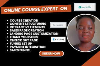setup, create and upload online course on teachable, teachable school and kajabi