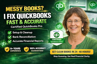 fix messy quickbooks bookkeeping cleanup reconciliation and reports