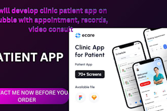 develop clinic patient app on bubble with appointment, records, video consult