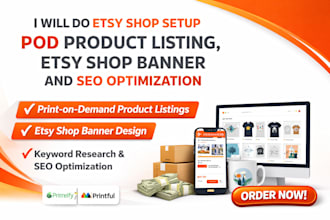 do etsy shop setup pod product listing etsy shop banner and seo optimization