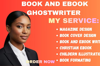 be your ebook writer ebook ghostwriter book writer and kindle book wrietr