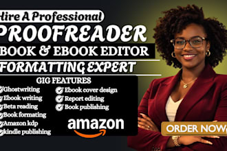 proofread, edit, format your ebook, manuscript amazon KDP formatting, publishing