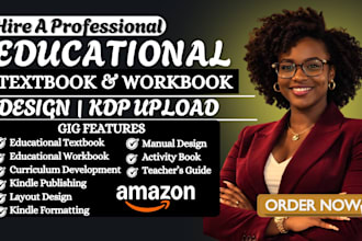 design and format your educational textbook, workbook, or curriculum