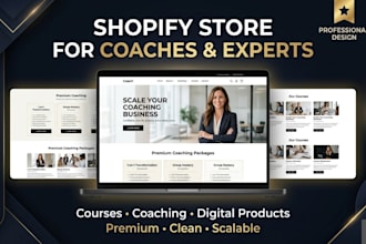 design shopify store for coaching businesses, courses, and product sales