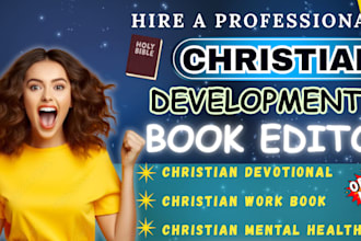 developmental edit christian mental health, christian journal, devotional editor