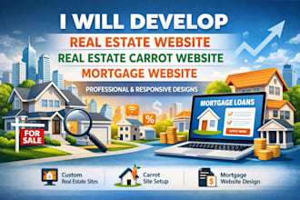 develop real estate website, real estate carrot website, mortgage website