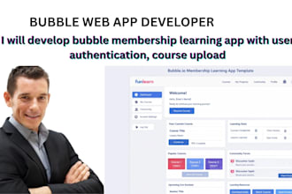 develop bubble membership learning app with user authentication, course upload