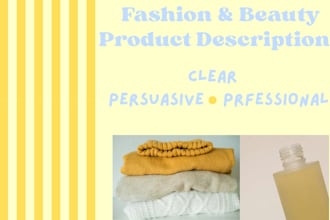write product descriptions for fashion and beauty brands