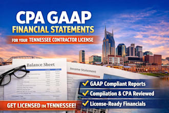 do cpa gaap compliant financial statements for your tennessee contractor license