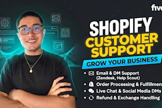 be your shopify customer support assitant