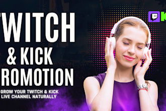 promote your twitch and kick channel for real viewers and audience growth